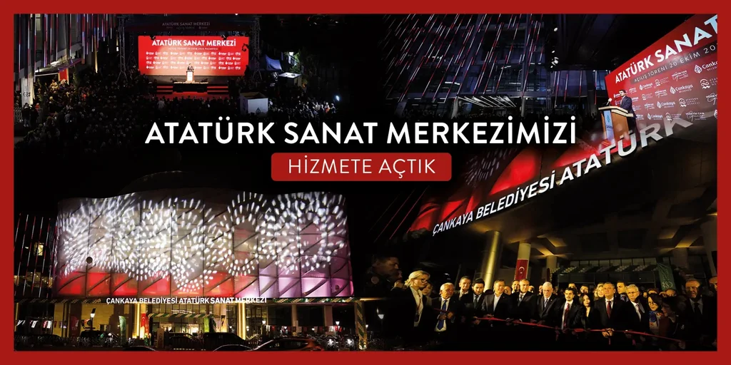 "Başkentin Parlayan Yıldızı" Atatürk Sanat Merkezi Açıldı